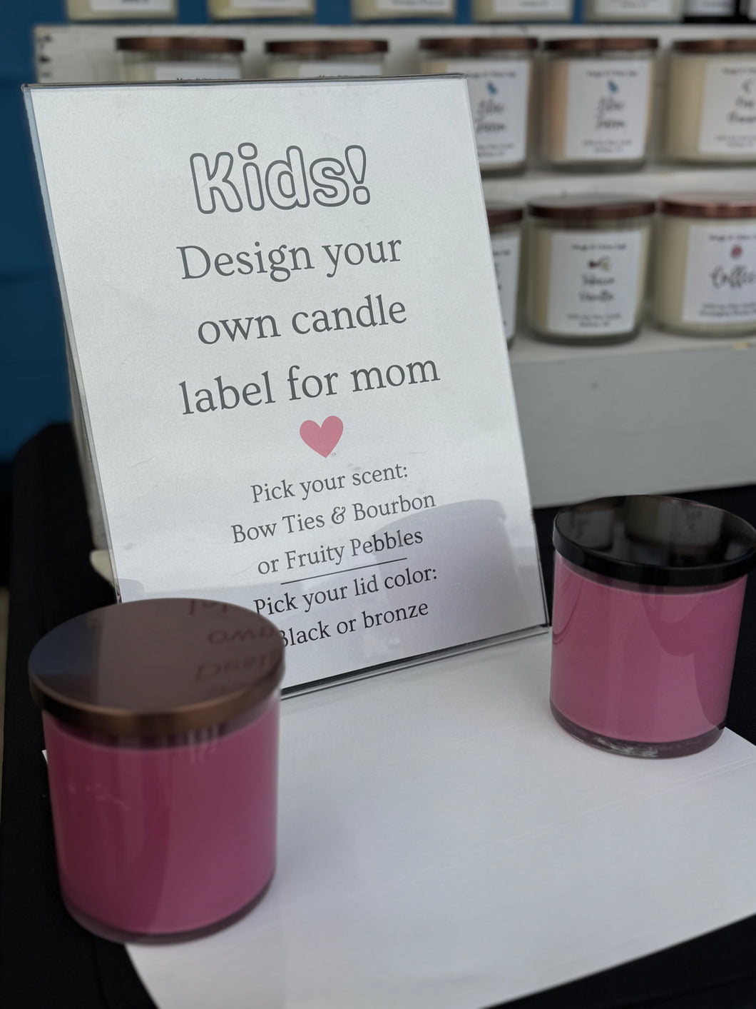 Create a Label | Mother’s Day Candles!